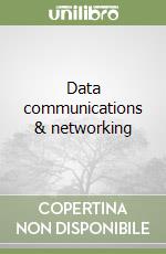 Data communications & networking