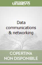 Data communications & networking libro