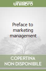 Preface to marketing management libro