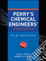 Perry`s Chemical Engineers Handbook (8th Edition)