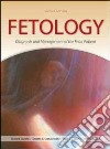 Fetology: diagnosis & management of the fetal patient libro