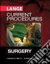 Lange current procedures: surgery libro