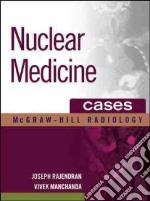 Nuclear medicine cases. Con CD-ROM libro