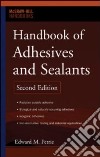 Handbook of adhesives and sealants libro