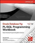 Oracle database 11 G PL/SQL programming workbook