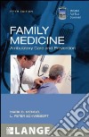 Family medicine, ambulatory care & prevention libro