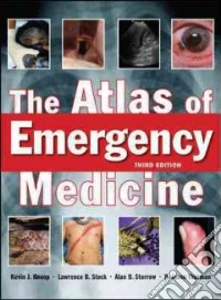 The Atlas of Emergency Medicine libro