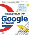 Winning results with google adwords libro