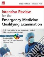 Intensive review for the emergency medicine qualifying examination. Con CD-ROM libro