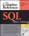 SQL: the complete reference libro