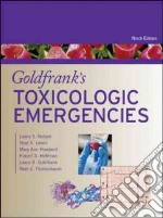 Goldfrank's toxicologic emergencies