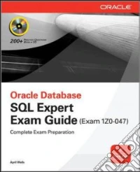 OCA Oracle database SQL certified expert exam guide (exam 1Z0-047) libro