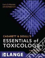 Casarett & Doull's Essentials of Toxicology libro