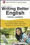 Writing better english: for Esl learners libro