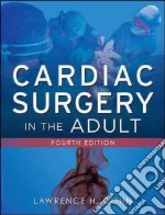Cardiac surgery in the adult. Con DVD libro