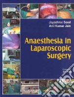 Anaesthesia in laparoscopic surgery libro