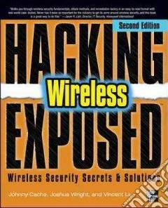 Hacking Exposed Wireless