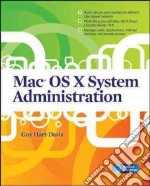 Mac OS X System Administration libro