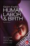 Oxorn-Foote. Human labor & birth libro