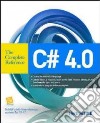 C# 4.0. The complete reference libro di Schildt Herbert