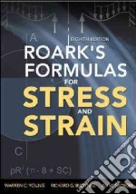 Roark's Formulas for Stress and Strain