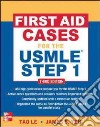 First Aid Cases for the USMLE Step 1 libro di Le Tao