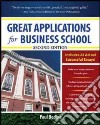 Great Applications for Business School libro