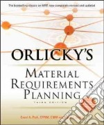 Orlicky's Material Requirements Planning