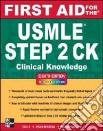 First Aid for the USMLE Step 2 CK libro