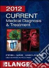 Current medical diagnosis & treatment libro