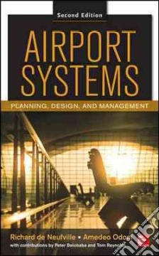 Airport systems: planning, design, and management