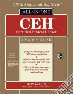 CEH Certified Ethical Hacker all-in-one exam guide