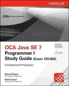 OCA Java SE 7 associate study guide
