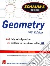 Schaum's outline of geometry: 665 solved problems. Con DVD libro