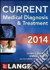 Current medical diagnosis & treatment libro