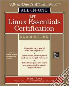 LPI Linux essentials certification. All-in-one exam guide