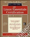 LPI Linux essentials certification. All-in-one exam guide libro