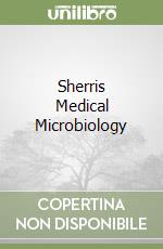 Sherris Medical Microbiology libro