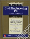 Civil engineering all-in-one PE exam guide: breadth and depth libro