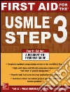 First Aid for the USMLE Step 3 libro