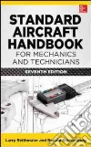 Standard Aircraft Handbook for Mechanics and Technicians libro