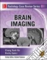 Radiology case review series: brain imaging