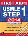 First aid for the USMLE. Step 1 libro di Le Tao Bhushan Vikas Sochat Matthew