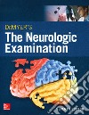 DeMyer's. The neurologic examination libro