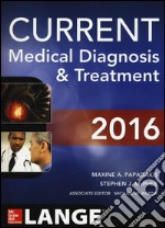 Current medical diagnosis & treatment libro