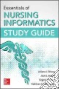 Essentials of nursing informatics study guide libro