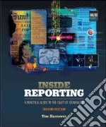 Inside reporting. A practical guide libro