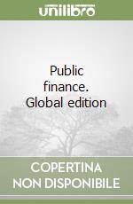 Public finance. Global edition libro