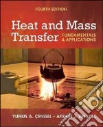 Heat and mass transfer. Fundamentals and applications. Con DVD