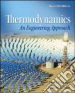 Thermodynamics. An engineering approach with student resources. Con DVD libro